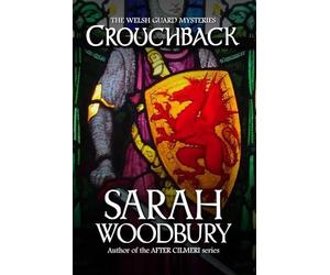 Crouchback (The Welsh Guard Mysteries)