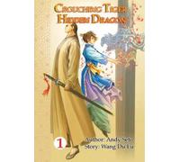 Crouching Tiger, Hidden Dragon Vol. 1