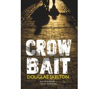 Crow Bait