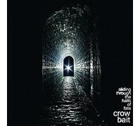 Crow Bait - Sliding Through The Halls Of Fate [VINYL]
