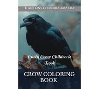 CROW COLORING BOOK FOR SMART KIDS
