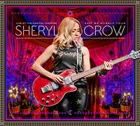 CROW,SHERYL - Live At The Capitol Theater (2Cd/Blu Ray)