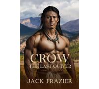 Crow: The Last Quiver