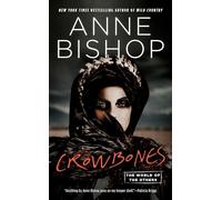 Crowbones (World of the Others): Anne Bishop