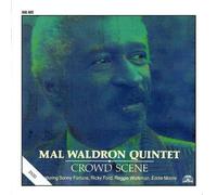 Crowd Scene by Mal Waldron Quintet