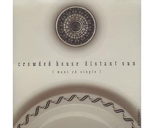 Crowded House - Distant Sun / Pineapple Head / Locked Out