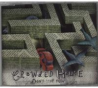 Crowded House - Don't Stop Now [2 Track CD]