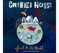 CROWDED HOUSE FAREWELL TO THE WORLD (LIVE AT SYDNEY OPERA HOUSE) [2006 - REMASTE