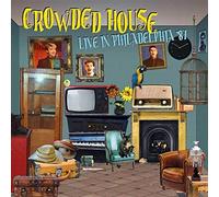 Crowded House - Live in Philadelphia '87