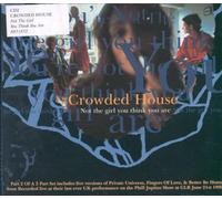 Crowded House - Not the Girl You Think You Are [CD 2] [CD 2]