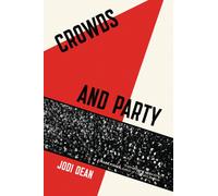 Crowds and Party
