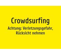 Crowdsurfing - Caution: Risk of Injury, Consideration - Sticker A4: 297 x 210 mm - Without Graphics, Text Only
