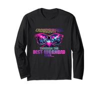 CROWDSURFING Through The Best Weekend Ever Long Sleeve T-Shirt