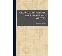Crowell's Handbook for Readers and Writers