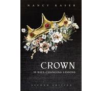 CROWN: 30 Wife-Changing Lessons