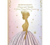 Crown and Sparkle: A Luxury Princess Coloring Experience