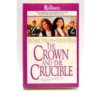 Crown and the Crucible: 1 (The Russians)