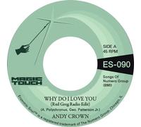 Crown, Andy - Why Do I Love You [VINYL]