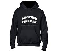 Crown Designs Another Fine Day Ruined Joke Printed Slogan Cool Humour Novelty Premium Quality Unisex Hoodies for Men, Women and Teens - Black/XL