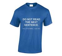 Crown Designs Do Not Read The Next Sentence Funny Cool for Men & Teenagers T-Shirts Tops - Royal/XX-Large