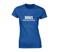 Crown Designs Dogs Because People Funny Premium Quality Fitted T-Shirt Top for Women and Teens - Royal / 10-12