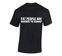 Crown Designs Fat People are Harder to Kidnap Funny Cool for Men & Teenagers T-Shirts Tops - Black/XX-Large
