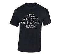 Crown Designs Hell was Full Funny Cool for Men & Teenagers T-Shirts Tops - Black/Medium