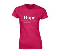 Crown Designs Hope Funny Premium Quality Fitted T-Shirt Top for Women and Teens - Hot Pink / 6-8