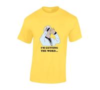 Crown Designs I'm Getting The Word Comedy TV Show Inspired Premium Quality Regular Fit T-Shirt Top for Men and Teens - Yellow/M