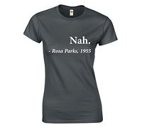 Crown Designs Nah. - Rosa Parks, 1955 Inspitational Words Gift for Women & Teenagers Fitted T-Shirts Tops - Charcoal/M - 8/10