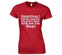 Crown Designs Sometimes I Question My Sanity Funny for Women & Teenagers Fitted T-Shirts Tops - Red/L - 10/12