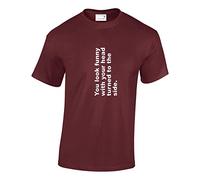 Crown Designs You Look Funny with Your Head Turned to The Side Funny Cool for Men & Teenagers T-Shirts Tops - Maroon/X-Large