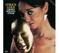 CROWN HEIGHTS AFFAIR - STRUCK GOLD -BONUS TR-