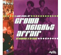 Crown Heights Affair - The Best Of: DREAMING A DREAM