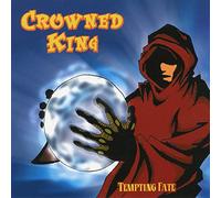 Crown King - Crown King // Tempting Fate