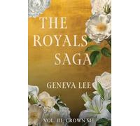 Crown Me: 3 (Royals Saga)