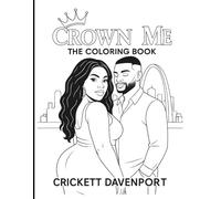 Crown Me: The Coloring Book