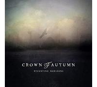Crown Of Autumn - Byzantine Horizons