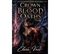 Crown of Blood and Oaths (The Riftbound Crown)