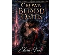 Crown of Blood and Oaths (The Riftbound Crown)