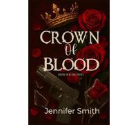 Crown Of Blood: Bound By Blood Book 1