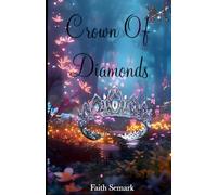 Crown of Diamonds (The legends of Talcrov)