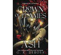 Crown of Flames and Ash: 2 (Courts of Aetheria)