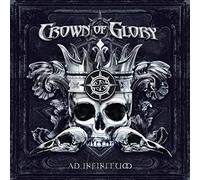 Crown of Glory - Ad Infinitum