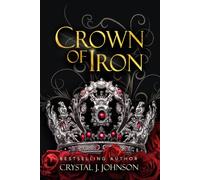 Crown of Iron (the Crown Trilogy)