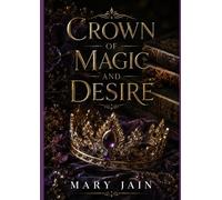 Crown of Magic and Desire