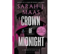 Crown of Midnight: From the # 1 Sunday Times best-selling author of A Court of Thorns and Roses (Throne of Glass)