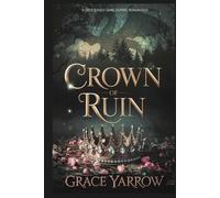 Crown of Ruin: A deliciously dark gothic romantasy (The Dragon's Crown)