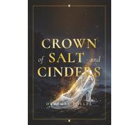 Crown of Salt and Cinders