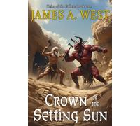 Crown of the Setting Sun (Book One)(Heirs of the Fallen): 2